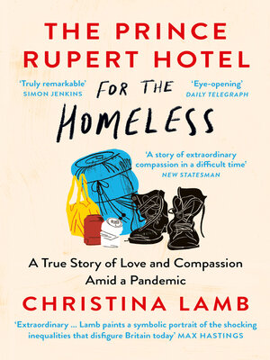cover image of The Prince Rupert Hotel for the Homeless